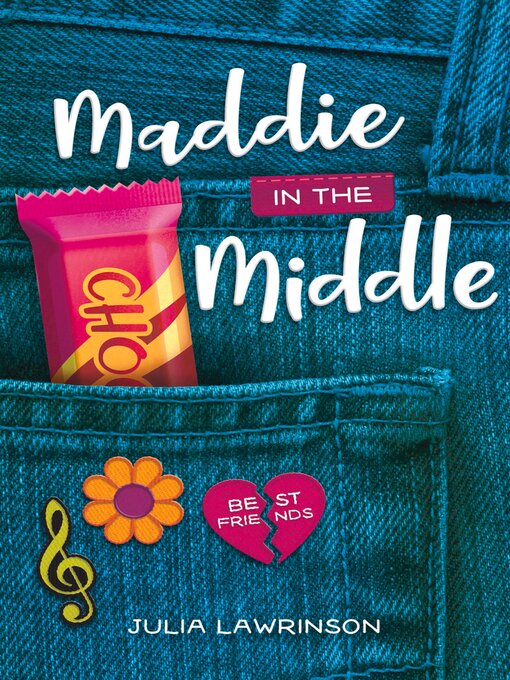 Title details for Maddie in the Middle by Julia Lawrinson - Available